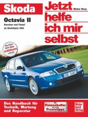 book cover of Jetzt helfe ich mir selbst ( Band 251) Skoda Octavia II: Benziner und Diesel ab Modelljahr 2004 by Dieter Korp