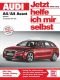 Jetzt helfe ich mir selbst (Band 265): Audi A4