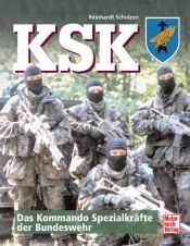 book cover of KSK. Das Kommando Spezialkräfte der Bundeswehr by Reinhard Scholzen