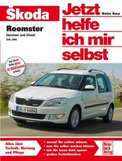 book cover of Skoda Roomster: Benziner und Diesel ab 2006 (Jetzt helfe ich mir selbst) by Dieter Korp