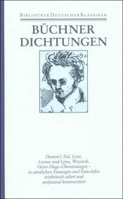 book cover of Sämtliche Werke, Briefe, Dokumente: Sämtliche Werke, Briefe und Dokumente in zwei Bänden: Band 1: Dichtungen: BD 1 by Georg Büchner