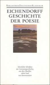book cover of Werke : in sechs Bänden 6 Geschichte der Poesie by Josef Frhr. von Eichendorff