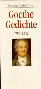 book cover of Sämtliche Gedichte: Band I: Gedichte 1756 - 1799 by Johann Wolfgang von Goethe