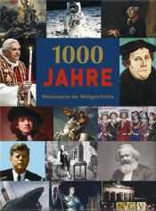 book cover of 1000 Jahre - Meilensteine der Weltgeschichte by Friedemann Bedürftig