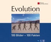 book cover of Evolution: 100 Bilder - 100 Fakten. Wissen auf einen Blick by Kerstin Viering