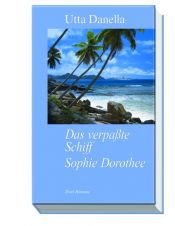 book cover of Das verpasste Schiff by Utta Danella