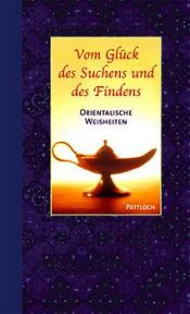 book cover of Vom Glück des Suchens und Findens by Nossrat Peseschkian