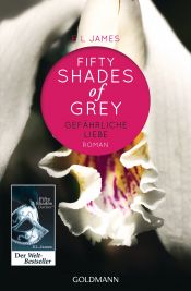 book cover of Shades of Grey 02 - Gefährliche Liebe by E. L. James