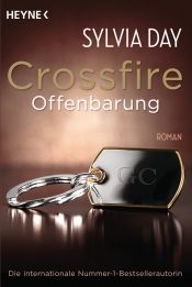 book cover of Crossfire. Offenbarung by Sylvia Day
