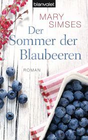 book cover of Der Sommer der Blaubeeren by Mary Simses