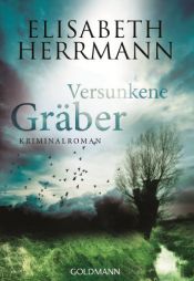 book cover of Versunkene Gräber: Kriminalroman (Ein Joachim-Vernau-Krimi 4) by Elisabeth Herrmann