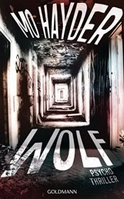 book cover of Wolf: Der 7. Fall für Jack Caffery - Psychothriller (Die Inspektor-Caffery-Thriller) by Mo Hayder
