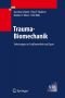 Trauma-Biomechanik: Verletzungen in Straßenverkehr und Sport (VDI-Buch)