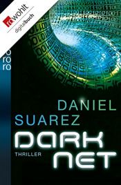 book cover of DARKNET (Die DAEMON-Romane 2) by Daniel Suarez
