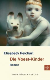 book cover of Die Voest-Kinder by Elisabeth Reichart