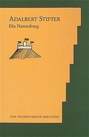 book cover of Die Narrenburg by Adalbert Stifter