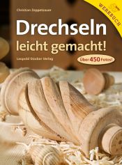 book cover of Drechseln leicht gemacht by Christian Zeppetzauer
