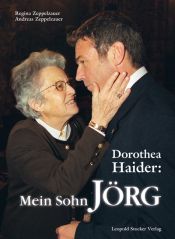 book cover of Dorothea Haider: Mein Sohn Jörg by Regina Zeppelzauer