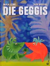 book cover of Die Geggis by Mira Lobe