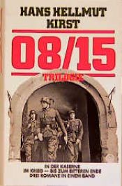 book cover of Gunner Asch Goes To War. Zero Eight Fifteen II. by Hans Hellmut Kirst