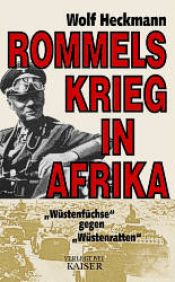 book cover of Rommel's war in Africa by Wolf Heckmann