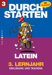 book cover of Durchstarten in Latein: Durchstarten in Latein, Übersetzungstraining für Cäsar, Cicero & Co. (Veritas-Lernhilfen) by Wolfram Kautzky