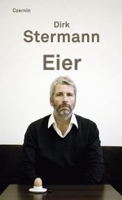 book cover of Eier by Dirk Stermann