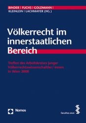 book cover of Völkerrecht im innerstaatlichen Bereich : Treffen des Arbeitskreises junger Völkerrechtswissenschaftler by Claudia Binder