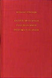 book cover of Anthroposophie, Psychosophie, Pneumatosophie by Rudolf Steiner