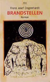 book cover of Brandstellen by Franz Josef Degenhardt