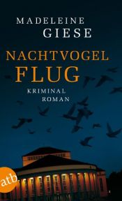 book cover of Nachtvogelflug by Madeleine Giese