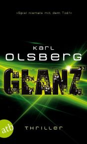 book cover of Glanz by Karl Olsberg