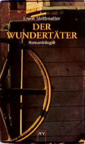 book cover of Der Wundertäter: 3 Bde by Erwin Strittmatter