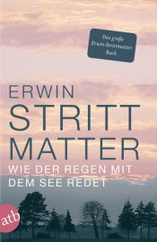 book cover of Wie der Regen mit dem See redet : das gro e Erwin-Strittmatter-Buch by Erwin Strittmatter