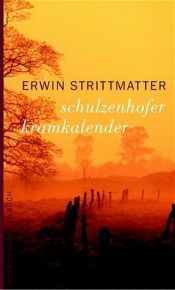 book cover of Schulzenhofer Kramkalender by Erwin Strittmatter