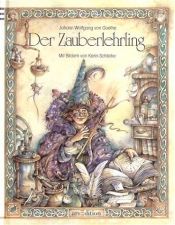 book cover of Der Zauberlehrling. Poesie für Kinder by Johann Wolfgang Goethe