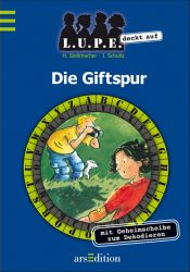 book cover of Lupe deckt auf 01. Die Giftspur by Hermien Stellmacher