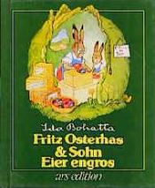 book cover of Fritz Osterhas & Sohn Eier engros by Ida Bohatta