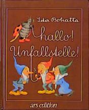 book cover of Hallo. Unfallstelle by Ida Bohatta