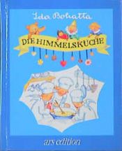 book cover of Die Himmelsküche by Ida Bohatta