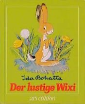 book cover of Der lustige Wixi by Ida Bohatta