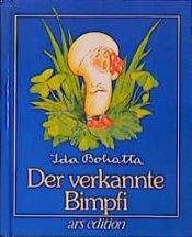 book cover of Der verkannte Bimpfi by Ida Bohatta