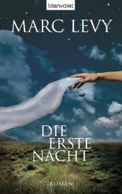 book cover of La première nuit by Marc Levy