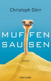 book cover of Muffensausen by Christoph Dörr