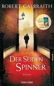 book cover of Der Seidenspinner by Robert Galbraith