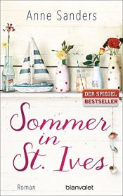 book cover of Sommer in St. Ives: Roman by Anne Sanders