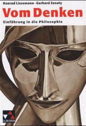 book cover of Vom Denken. Einführung in die Philosophie by Gerhard Zenaty|Katharina Lacina|Konrad Paul Liessmann