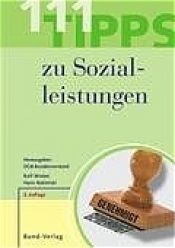 book cover of 111 Tipps zu Sozialleistungen by Rolf Winkel