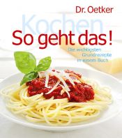 book cover of So geht das! Kochen by August Oetker