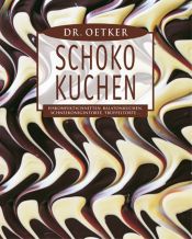 book cover of Schokokuchen by August Oetker